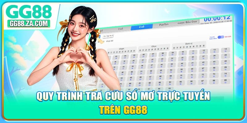 Quy trình tra cứu sổ mơ trực tuyến trên GG88