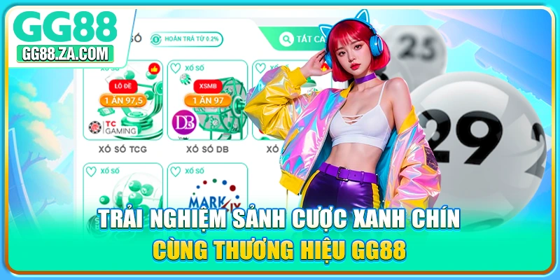 Trải nghiệm sảnh cược xanh chín cùng thương hiệu GG88